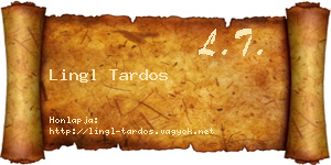 Lingl Tardos névjegykártya